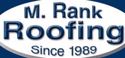 M. Rank Roofing Since 1989